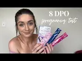 8 DPO Early Pregnancy Test First Response Clearblue 2024