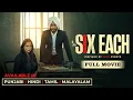 Download Lagu Six Each (Full Movie) | Hardeep Grewal | Mandy Takhar | Malkeet Rauni | Latest Punjabi Movie 2025