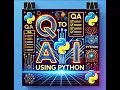 API Automation with Python Part 1 of 9 QA to AI training program