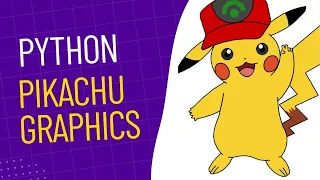 Python Graphics Animation Pikachu Code In Python Python Pikachu Code