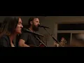 Find Me + At the End of My Days (Spontaneous) | Jonathan and Melissa Helser | the Cageless Birds