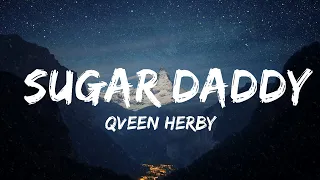 qveen herby sugar daddy lyrics babel 30mins feeling your music