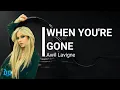 Download Lagu Avril Lavigne - When You're Gone ( Lirik dengan video dan terjemahan )