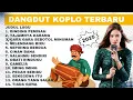 Download Lagu DANGDUT KOPLO FULL ALBUM TERBARU 2025 | PONGDUT KENDANG RAMPAK FULL | CAMELIA