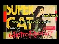 Super Cat   Ghetto Red Hot - Lyrics