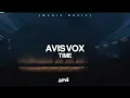 Avis Vox - Time (Extended Mix)