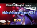 Download Lagu Karaoke Dangdut Koplo izinkan selamanya namamu di hati (E.Y.E)