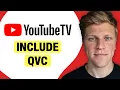 Does YouTube TV Include QVC