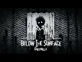 Griffinilla - Below The Surface [Slowed+Rewerb]