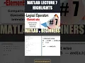 7 - MATLAB Element-Wise Logical Operators TutorialsEngineer