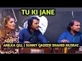 Download Lagu Tu Ki Jane | Sunny Qadeer Shahid Ali Nusrat | Anilka Gill | Tu Ki Jaane Saar Ishq Di
