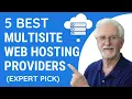 Five Best WordPress Multisite Hosting Providers