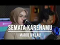 Download Lagu SEMATA KARENAMU - MARIO G KLAU LIVE COVER INDAH YASTAMI