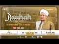 Download Lagu 🔴LIVE | RAUHAH, HIKAM IBN ATHO'ILLAH ASSAKANDARI KE 231, BERSAMA HABIB HASAN BIN ISMAIL AL MUHDHOR