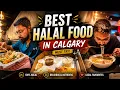 I Tried Calgary s Best Halal Food Here Are the Top Spots