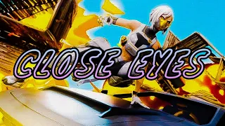 Close Eyes Fortnite Montage 
