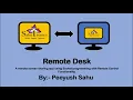 Remote Desk - A screen Sharing app with remote controlling functionality