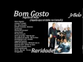 Bom Gosto Cd Completo Camelo JrBelo