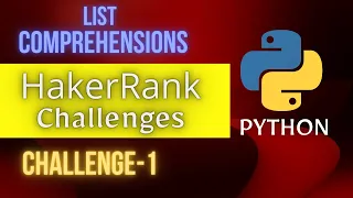 List Comprehensions in hackerrank solution