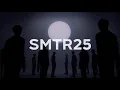 Lagu SMTR25 Debut Track \