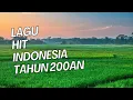 Download Lagu Lagu Hit Indonesia Tahun 2000an | Peterpan | Ari Lasso | Dewa | Ungu | Nidji | Radja | Element