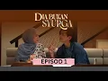 Download Lagu [EPISOD PENUH] DIA BUKAN SYURGA - EP1