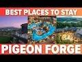 Pigeon Forge Top 10 Places To Stay Best Hotels Resorts Cabins