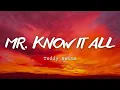 Teddy Swims - Mr Know It All