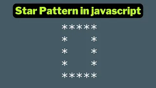 Hollow Star Square Pattern in javascript for loop Javascript 2023 Papa Developer