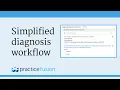 Practice Fusion EHR - Simplified diagnosis workflow