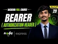 Bearer Token in Authorization Header in Node js Express in Telugu Backend Full Course