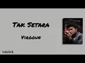 Lagu Tak Setara - Virgoun | Lirik Lagu
