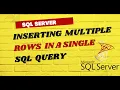 How to Inserting multiple rows in a single SQL query ms sql 2019