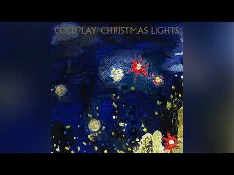 Download MP3 Coldplay - Christmas Lights