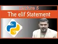Python Programming Class 5 IF Else Elif Statement Nested If Introduction to List
