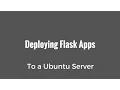 Deploying Flask Apps to an Ubuntu Server