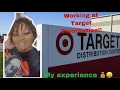 WORKING AT TARGET DISTRIBUTION Hiring process orientation pay