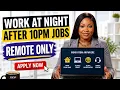 Remote Jobs You Can Do At Night Beginner Friendly