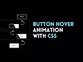Advanced Button Hover Animations Effects - CSS Only