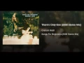 There's Only One (2008 Stereo Mix)