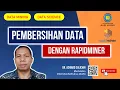 Data Preprocessing dengan Rapidminer Remove Duplicate Missing Value Seleksi Atribut
