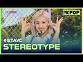 Download Lagu STAYC, STEREOTYPE (스테이씨, 색안경) [THE SHOW 210914]