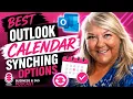 Best Outlook Calendar Syncing Options