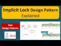 Implicit Lock Design Pattern Explained