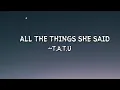 Download Lagu T.A.T.U - All The Things She Said (Lyrics) Mother Looking At Me
