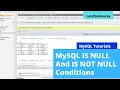 IS NULL and IS NOT NULL Condition In MySQL - MySQL Tutorial Letsfindcourse