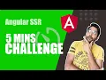 Can I create and convert Angular app to SSR in 5 mins Learn Angular
