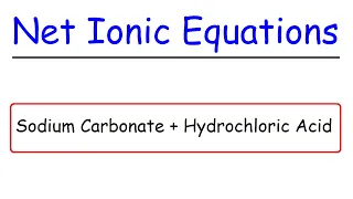Sodium Carbonate Hydrochloric Acid - Na2CO3 HCl