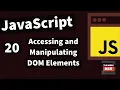 Demystifying JavaScript Tutorials For Beginners 2020 --Accessing and Manipulating DOM Elements