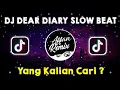 Download Lagu DJ Dear Diary Slow Beat Viral Tik Tok Terbaru 2022 !!🔊